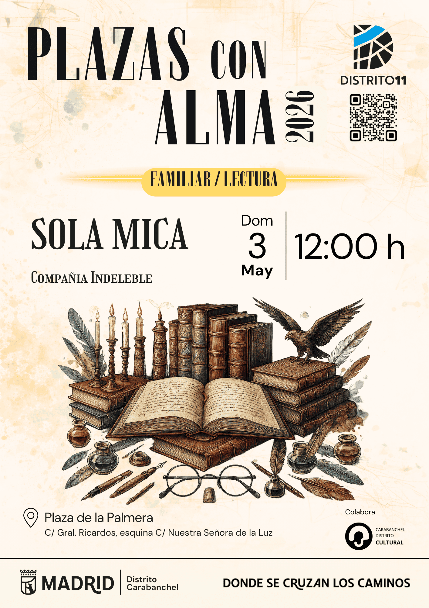 Image for: Plazas con Alma: Sola Mica (Compañía Indeleble)