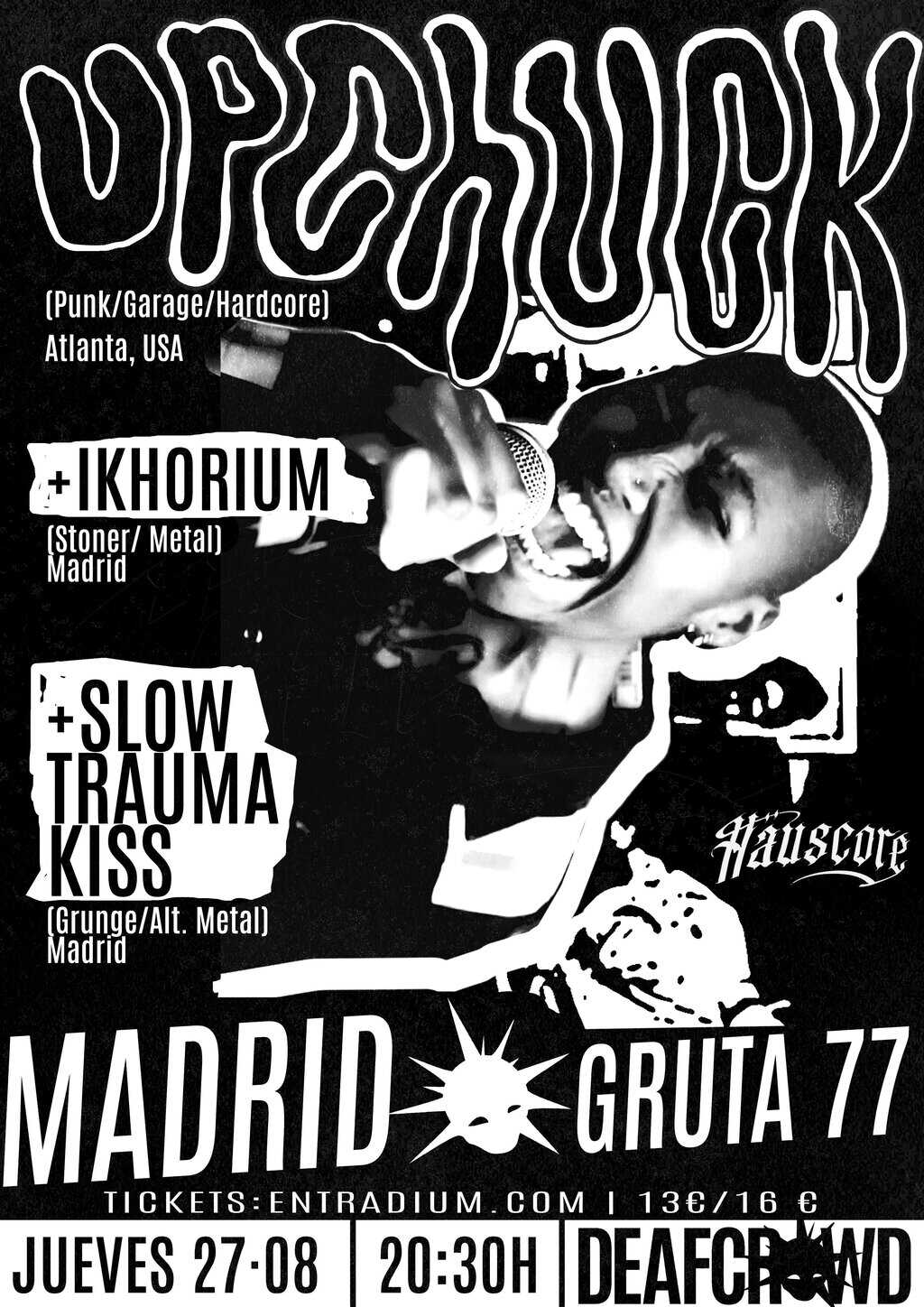 Image for: Upchuck + Ikhorium + Slow Trauma Kiss – Concierto