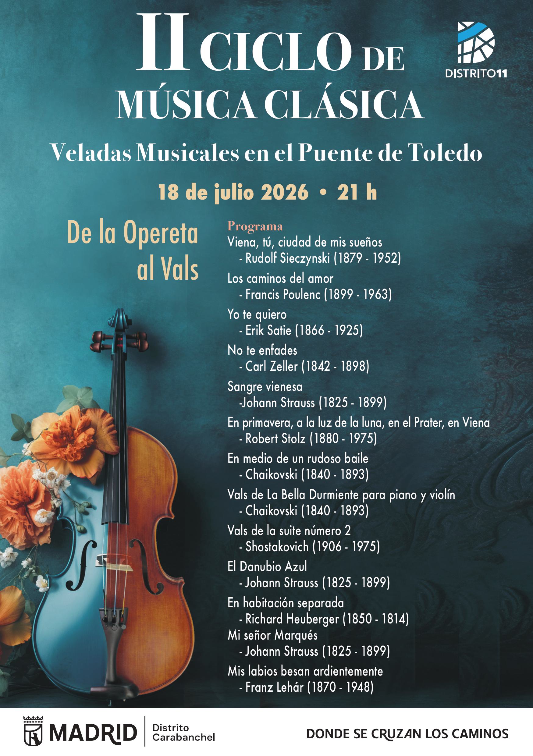 Image for: II Ciclo de Música Clásica: Veladas Musicales en el Puente de Toledo – «De la Opereta al Vals»